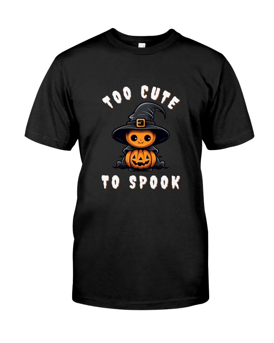 Too Cute To Spook T-Shirt Classic T-Shirt